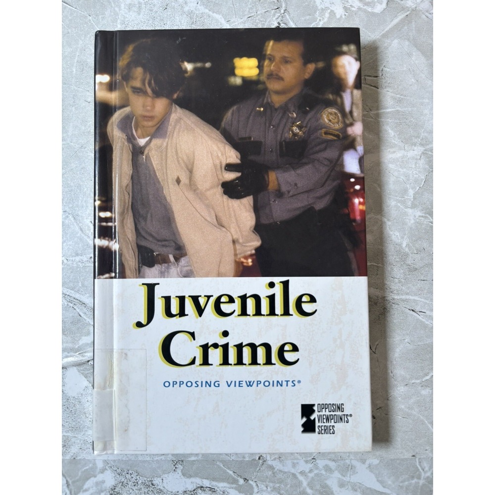 Opposing Viewpoints Ser.: Juvenile Crime by Auriana Ojeda (2001, Hardcover) GOOD